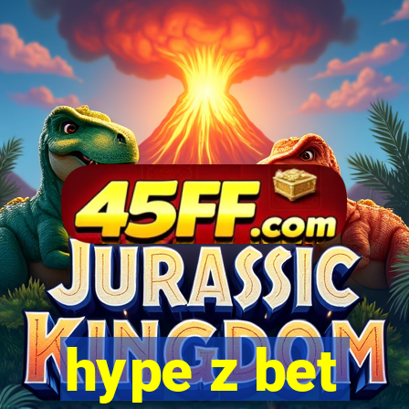 hype z bet